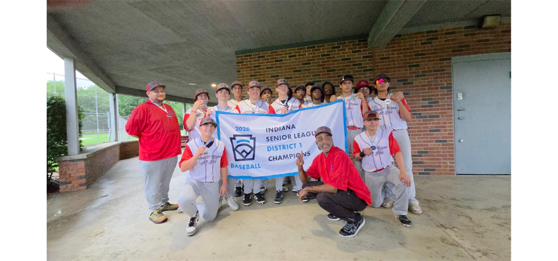 CALUMET REGION SENIOR BASEBALL DISTRICT 1 CHAMPIONS!